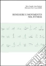 Benessere e movimento nel fitness