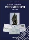 Dai moti carbonari a Ciro Menotti 1820-1831 libro