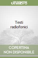 Testi radiofonici