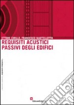 Requisiti acustici passivi degli edifici