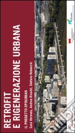 Retrofit e rigenerazione urbana. Il progetto EPOurban