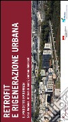Retrofit e rigenerazione urbana. Il progetto EPOurban libro
