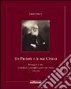 Un pastore e la sua Chiesa. Immagini di vita del beato A. G. Longhin vescovo di Treviso libro