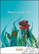 Dandre a stu core libro