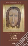 Il volto della Parola, Gesù-Jesus, das Gesicht des Wortes. Ediz. multilingue libro