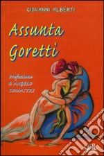 Assunta Goretti. La mamma di una figlia santa libro