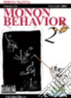 Monon Behavior. Vol. 2 libro
