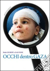 Occhi dentro Gaza libro