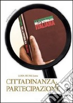 Cittadinanza è partecipazione