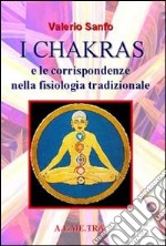 Chakras e le corrispondenze nella fisiologia tradizionale libro