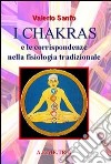 Chakras e le corrispondenze nella fisiologia tradizionale libro