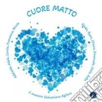 Cuore matto