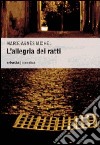 L'allegria dei ratti libro