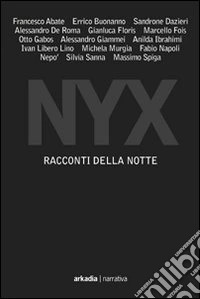 Nyx. Racconti della notte