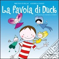 La favola di Duck libro