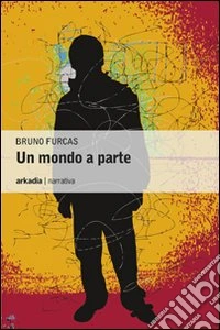 Un mondo a parte libro