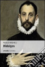 Hidalgos
