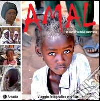 Amal. La bambina delle caramelle libro