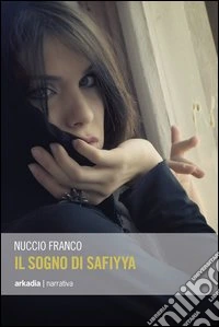 Il sogno di Safiyya libro