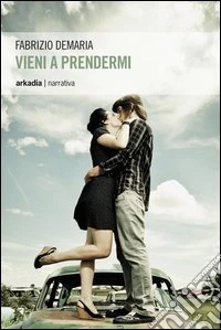 Vieni a prendermi libro