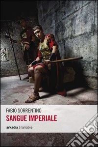 Sangue imperiale libro