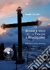 Suoni e voci della Pasqua a Bisacquino. Ediz. illustrata. Con CD-Audio libro