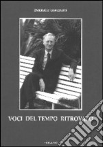 Voci del tempo ritrovato libro