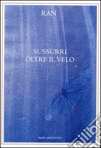Sussurri oltre il velo libro