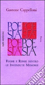 Fughe e ripari dentro le invendute memorie libro