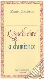 L'espediente alchimistico libro