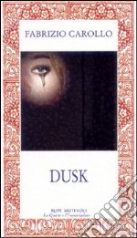 Dusk libro