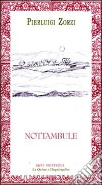Nottambule libro