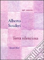 Terra silenziosa