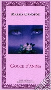 Gocce d'anima libro