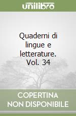Quaderni di lingue e letterature. Vol. 34