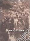 Gente di collina libro di Patumi Daniela