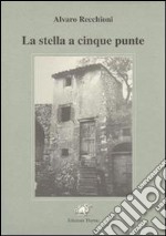 La stella a cinque punte libro