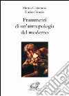 Frammenti di un'antropologia del moderno libro