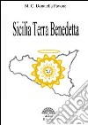 Sicilia terra benedetta libro