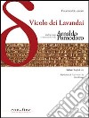 Vicolo dei lavandai. Dialogo con-Conversation with Arnaldo Pomodoro. Ediz. bilingue libro