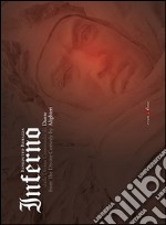 Inferno. Benedetto Robazza dalla Divina Commedia di Dante Alighieri. Ediz. multilingue libro