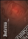 Inferno. Benedetto Robazza dalla Divina Commedia di Dante Alighieri. Ediz. multilingue libro