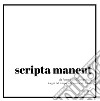 Scripta manent. Da Pompei alle metropolitane i segni del tempo sulle rovine del futuro libro