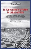 La fondazione di Livorno in undici capitoli libro di Ranucci Giuseppe