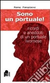 Sono un portuale libro di Pensabene Remo