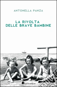 La rivolta delle brave bambine libro