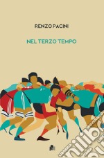 Nel terzo tempo libro