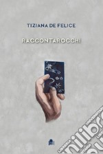 Raccontarocchi