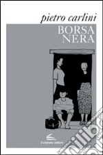 Borsa nera libro