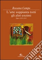 L'arte soppianta tutti gli altri enzimi libro